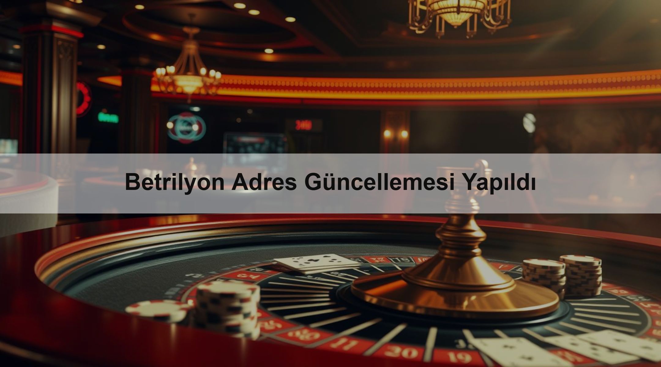 Betrilyon Adres Güncellemesi Yapıldı