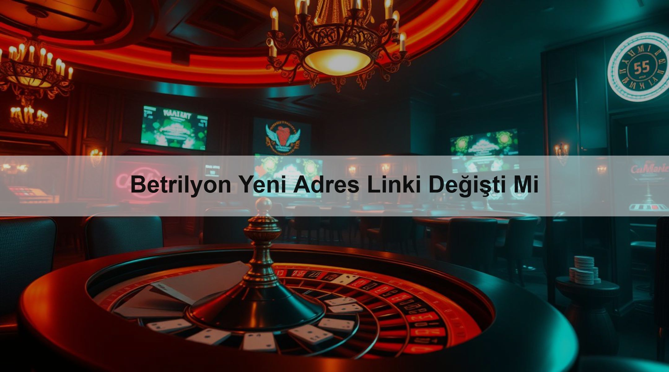 Betrilyon Yeni Adres Linki Değişti Mi
