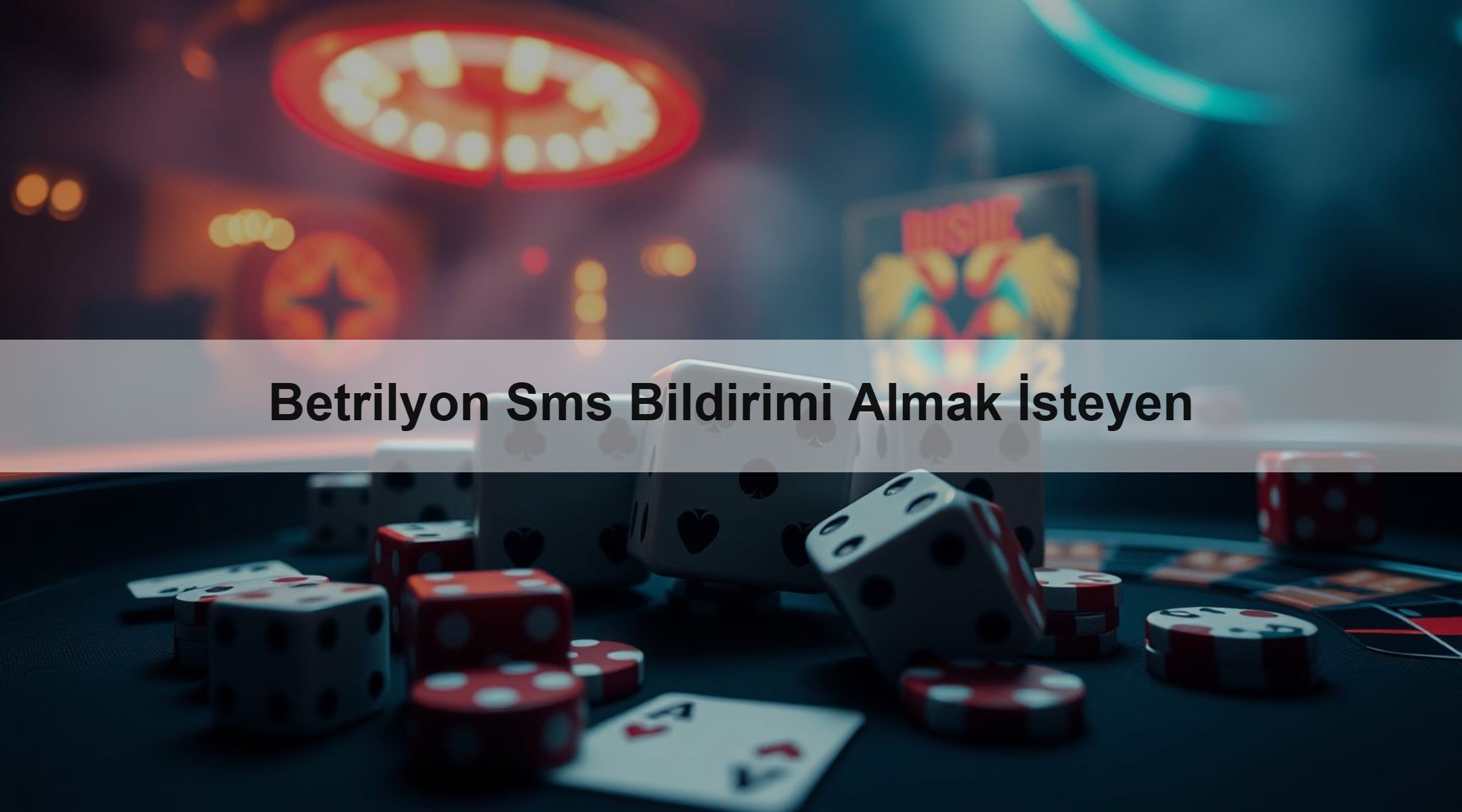 Betrilyon Sms Bildirimi Almak İsteyen