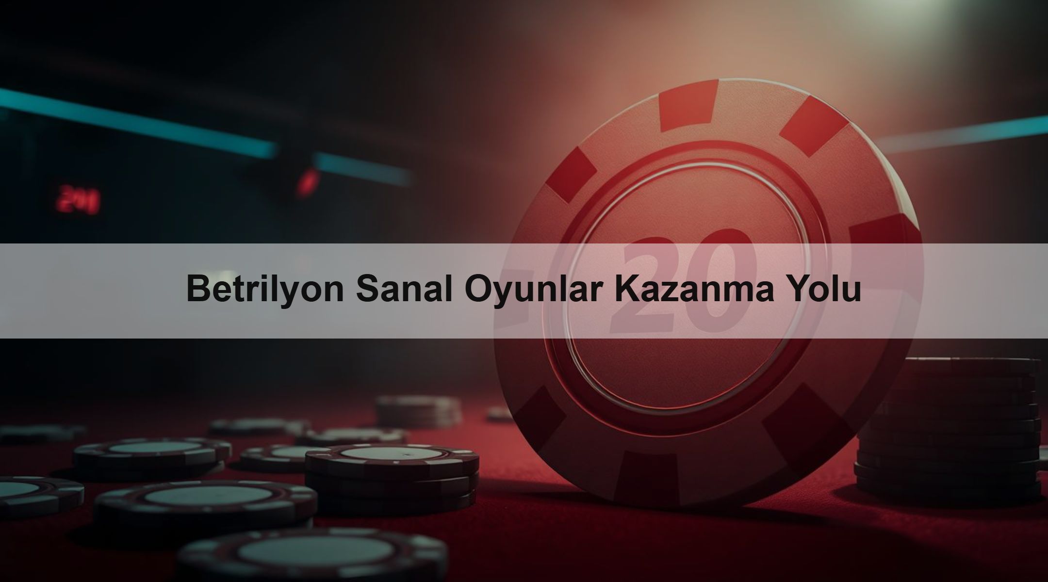 Betrilyon Sanal Oyunlar Kazanma Yolu