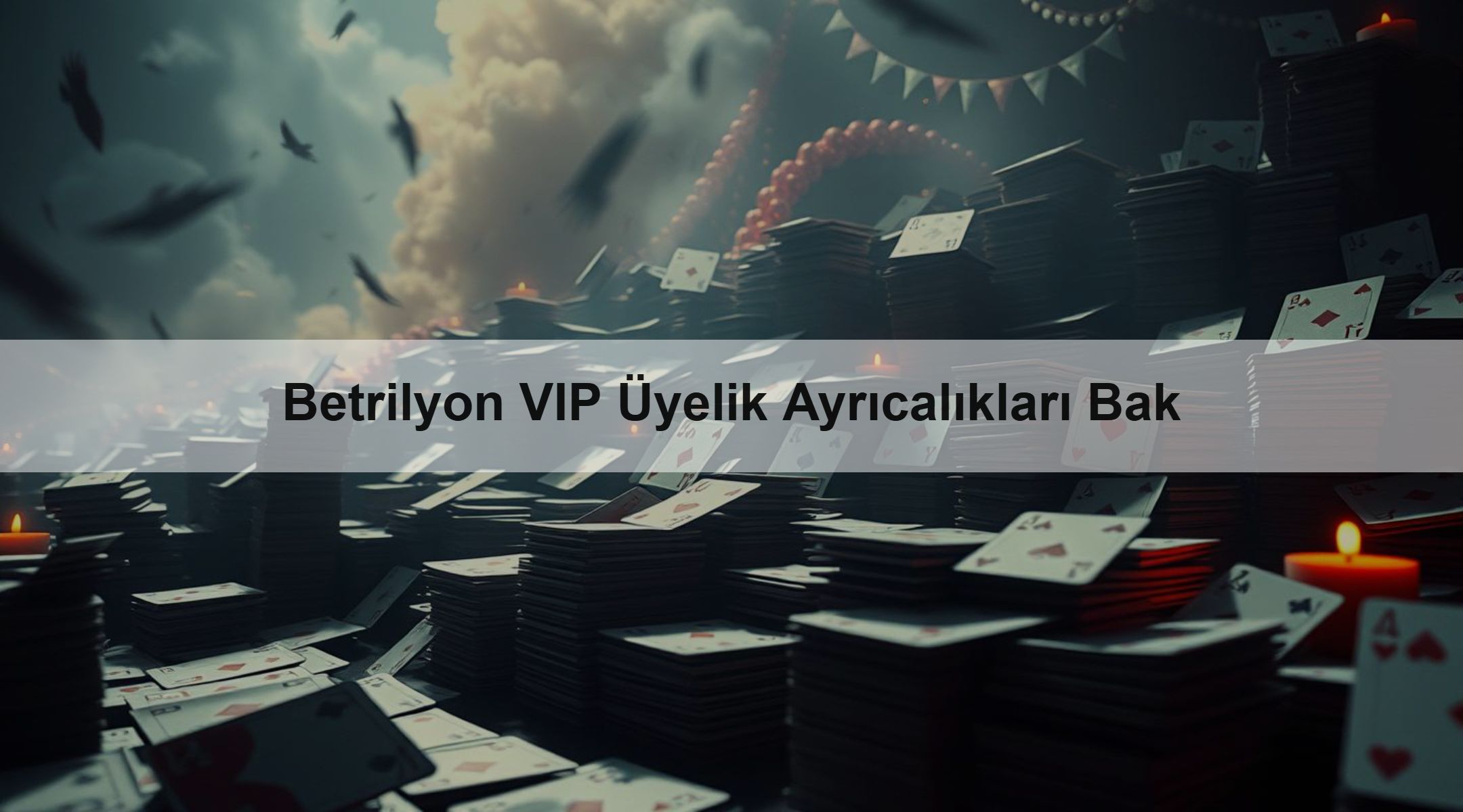 Betrilyon VIP Üyelik Ayrıcalıkları Bak