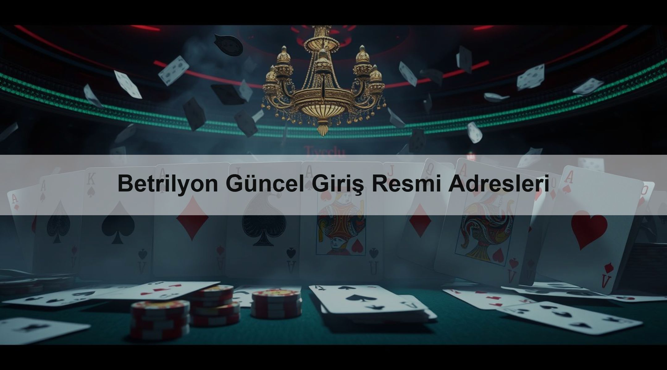 Betrilyon Güncel Giriş Resmi Adresleri